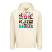 Sandshell Western CNA Because Nurses Need Heroes Premium Hoodie - LillyAllenDesigns