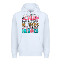 White Western CNA Because Nurses Need Heroes Premium Hoodie - LillyAllenDesigns