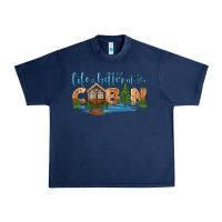 Navy life is better at the cabin Urban Heavy Tee - HRA Design Shop