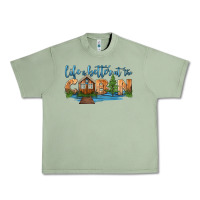 Oil Green life is better at the cabin Urban Heavy Tee - HRA Design Shop