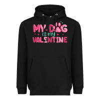 Black my dog is my valentine Heavyweight Hoodie - MaliasSmallBusiness