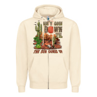 Sandshell aintgoin down til the sun comes up desert Zipper Hoodie - NancyCooperArtShop