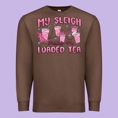 My Sleigh Runs On Loaded Tea Premium Sweatshirt Designed By Maliassmallbusiness