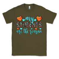 Army Green my students are the reason Classic Tee - JahusDesignShop