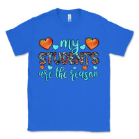 True Royal my students are the reason Classic Tee - JahusDesignShop