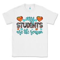 White my students are the reason Classic Tee - JahusDesignShop