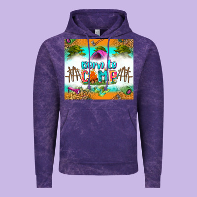 Born To Camp Vintage Hoodie Designed By Zillion Design Studio