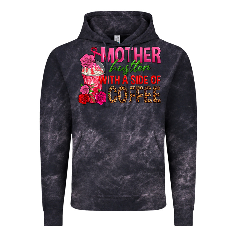 Mother Hustler Wt A Side Of Coffee Vintage Hoodie by texasbilliewilder | Teevron