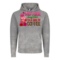 Cloud Rock mother hustler wt a side of coffee Vintage Hoodie - texasbilliewilder