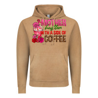 Vintage Camel mother hustler wt a side of coffee Vintage Hoodie - texasbilliewilder