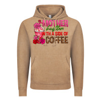 Vintage Coffee mother hustler wt a side of coffee Vintage Hoodie - texasbilliewilder