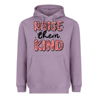 Lavender raise them kind Heavyweight Hoodie - MaliasSmallBusiness