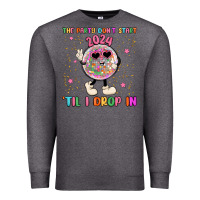 Charcoal Heather the party don t start til i drop in Premium Sweatshirt - MaliasSmallBusiness