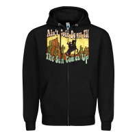 Black aint goin down til the sun comes up cowboy Zipper Hoodie - NancyCooperArtShop