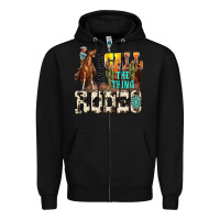 Black and they call the thing rodeo Zipper Hoodie - NancyCooperArtShop