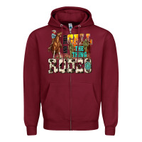 Burgundy and they call the thing rodeo Zipper Hoodie - NancyCooperArtShop