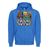 True Royal and they call the thing rodeo Zipper Hoodie - NancyCooperArtShop