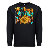 Black oh honey i am that mom Premium Sweatshirt - NancyCooperArtShop