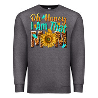 Charcoal Heather oh honey i am that mom Premium Sweatshirt - NancyCooperArtShop