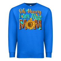 True Royal oh honey i am that mom Premium Sweatshirt - NancyCooperArtShop