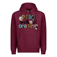 Burgundy Pray Without Ceasing Premium Hoodie - LillyAllenDesigns