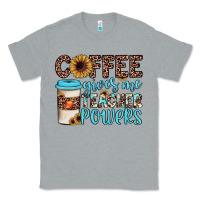 Heather Grey coffee gives me teacher powers Classic Tee - JahusDesignShop