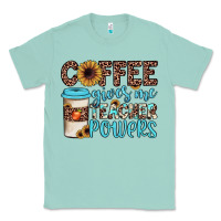 Seafoam coffee gives me teacher powers Classic Tee - JahusDesignShop