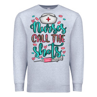 Heather Grey nurses call the shots Premium Sweatshirt - NancyCooperArtShop