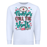 White nurses call the shots Premium Sweatshirt - NancyCooperArtShop