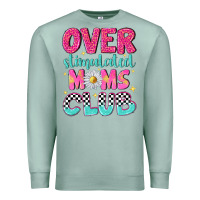 Seafoam over stimulated moms club Premium Sweatshirt - NancyCooperArtShop