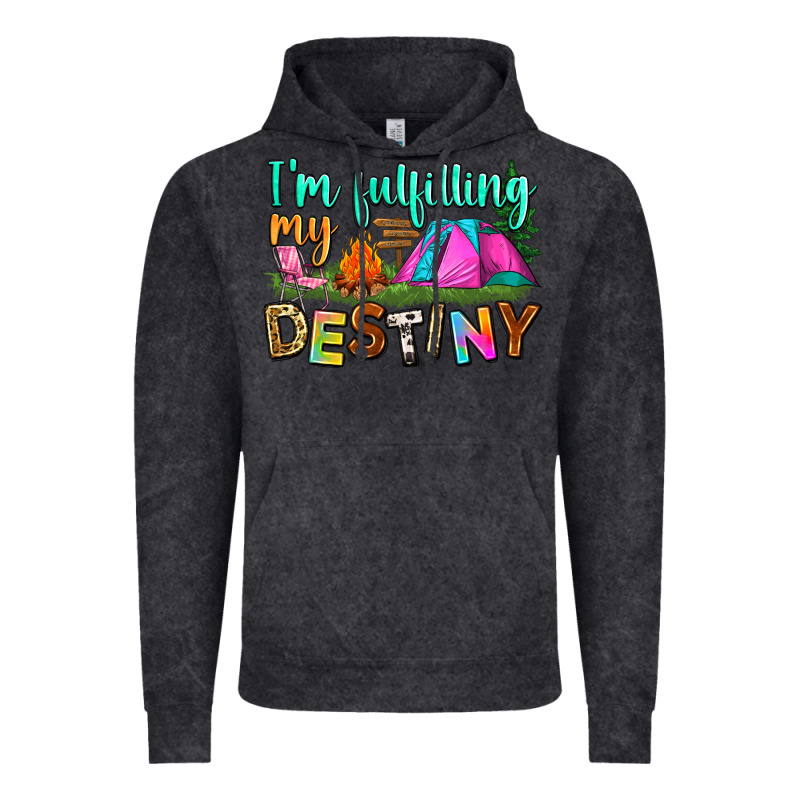I'm Fulfilling My Destiny Vintage Hoodie by Zillion Design Studio | Teevron