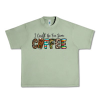 I Could Go For Some Coffee Urban Heavy Tee | Teevron