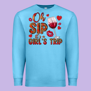 Oh Sip Its A Girls Trip Premium Sweatshirt Designed By Nancycooperartshop