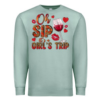 Seafoam oh sip its a girls trip Premium Sweatshirt - NancyCooperArtShop