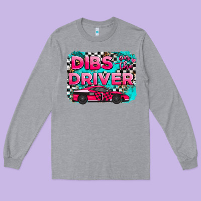 Dibs On The Driver Background Long Sleeve Tee Designed By Adodesignshop