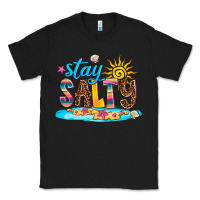 Black stay salty Classic Tee - AdoDesignShop