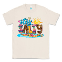 Natural stay salty Classic Tee - AdoDesignShop