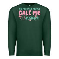Sports Green my favorite people call me nana Premium Sweatshirt - MaliasSmallBusiness