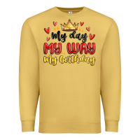 Antique Gold my day my way my birthday Premium Sweatshirt - MaliasSmallBusiness