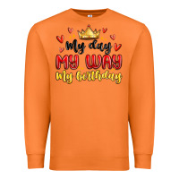 Carrot my day my way my birthday Premium Sweatshirt - MaliasSmallBusiness