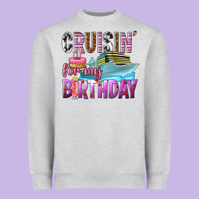 Cruisin' For My Birthday Heavyweight Sweatshirt Designed By Texasbilliewilder