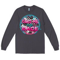 Smoke take me to the race Long Sleeve Tee - AdoDesignShop