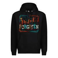 Black Not perfect just forgiven Premium Hoodie - LillyAllenDesigns
