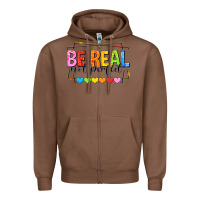 Chestnut be real not perfect Zipper Hoodie - NancyCooperArtShop