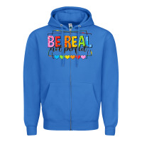 True Royal be real not perfect Zipper Hoodie - NancyCooperArtShop