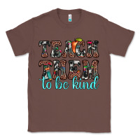 Chestnut teach them to be kind Classic Tee - JahusDesignShop