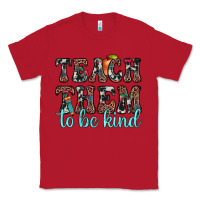 Red teach them to be kind Classic Tee - JahusDesignShop