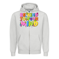 Dove Grey be kind to your mind Zipper Hoodie - NancyCooperArtShop