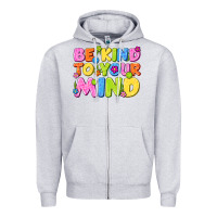 Heather Grey be kind to your mind Zipper Hoodie - NancyCooperArtShop