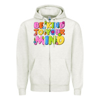 Oatmeal Heather be kind to your mind Zipper Hoodie - NancyCooperArtShop